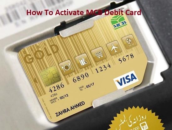 How To Activate MCB Debit Card