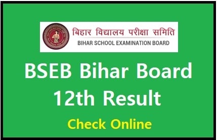 Www Biharboardonline Bihar Gov In Bihar Bseb 12th Result 2021 Check All Updates Here